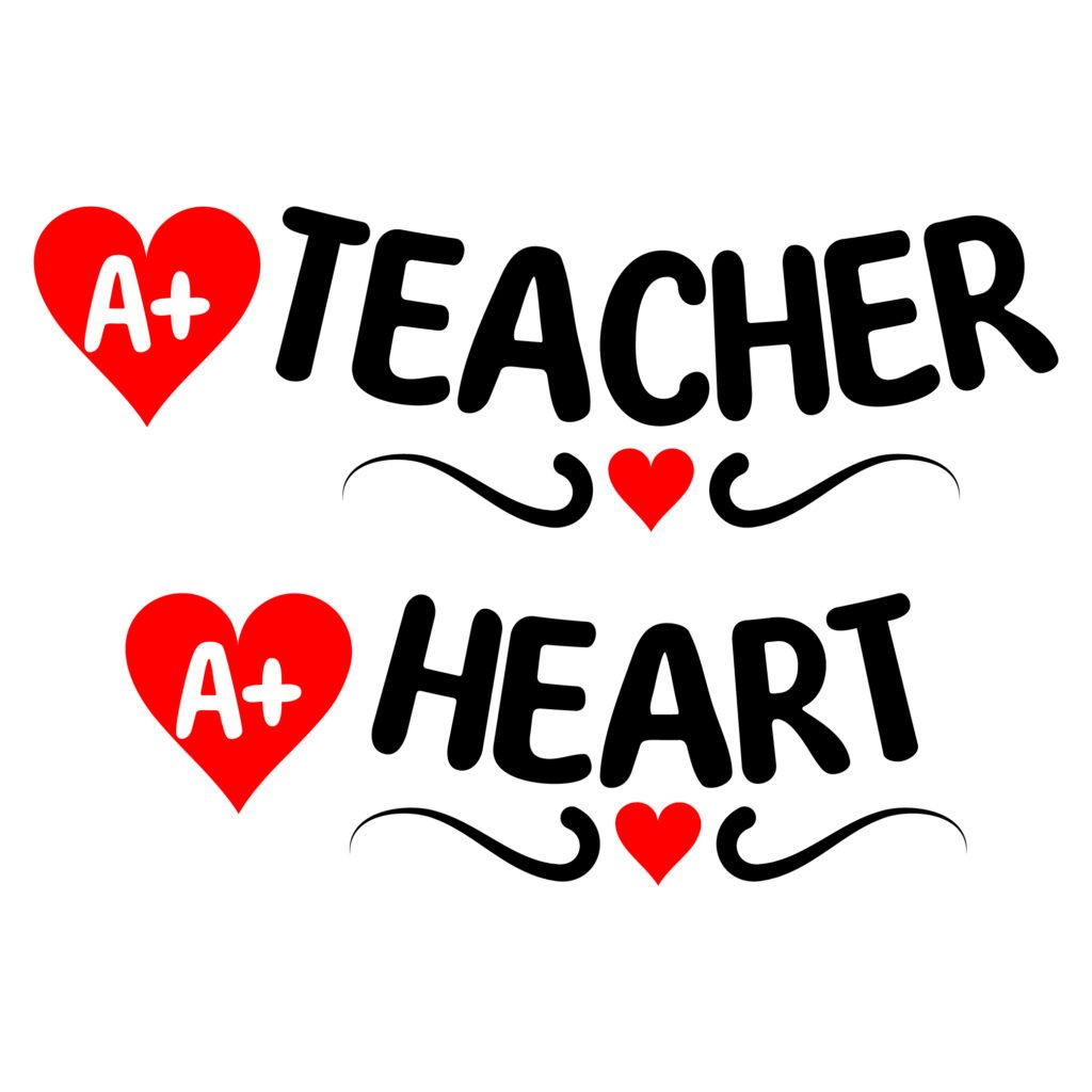 A+ Teacher SVG with A+ Heart – Cute Appreciation Design for Teachers