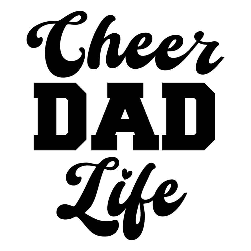 Cheer Dad Life SVG design for cheerleader dads – perfect for shirts, mugs, and gifts