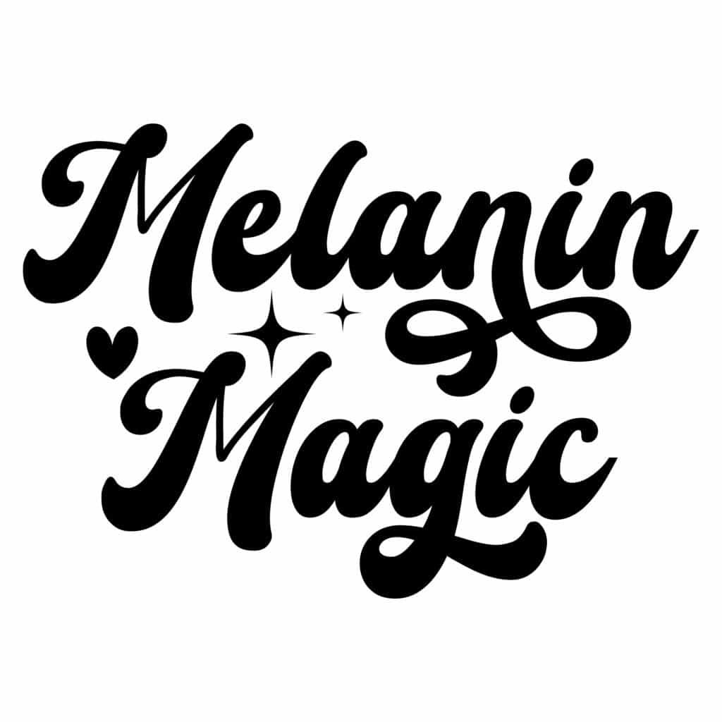 Melanin Magic SVG design for Afrocentric empowerment crafts, shirts, mugs, and digital projects