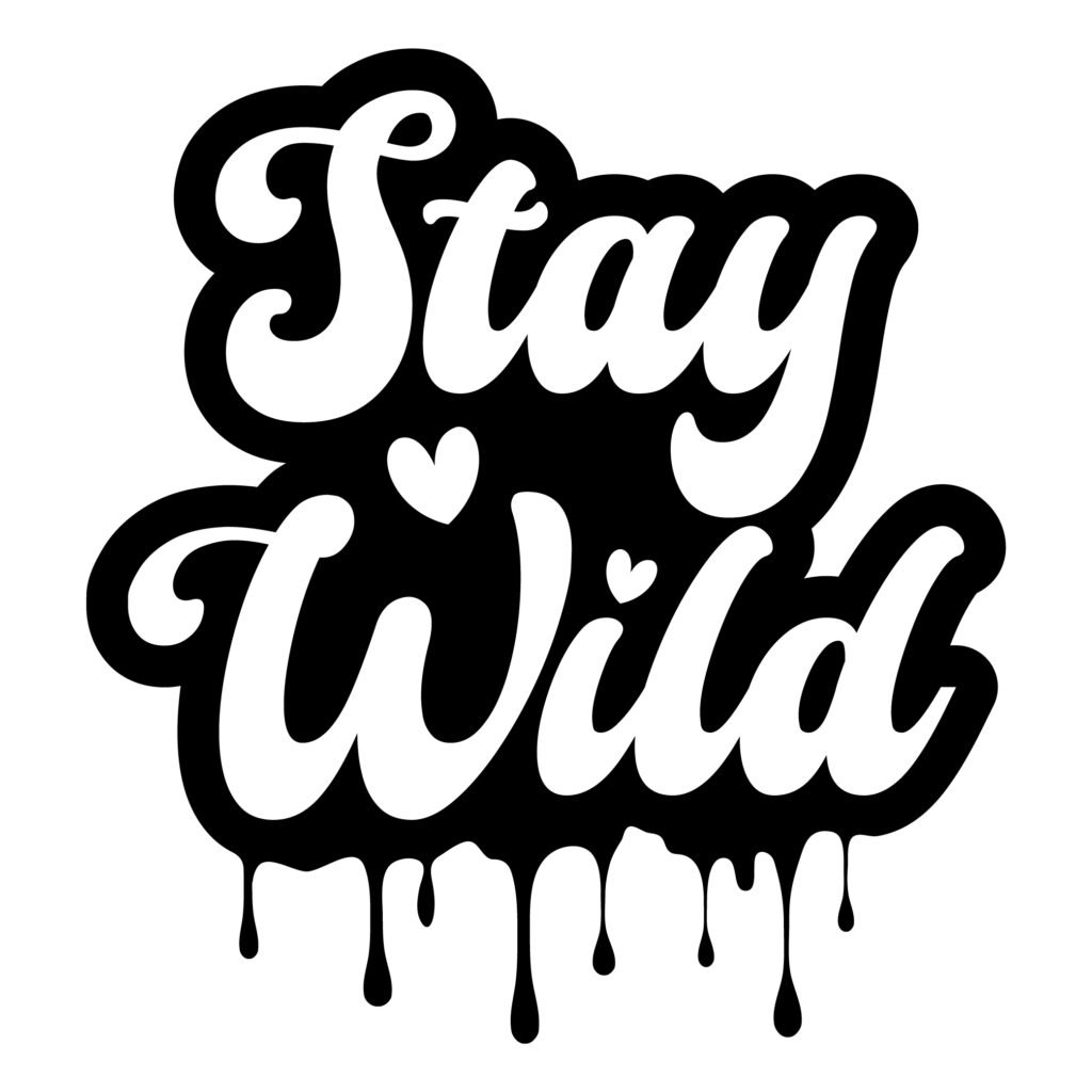 Stay Wild SVG File for Cricut, Silhouette, T-Shirts, Mugs – Adventure Quote