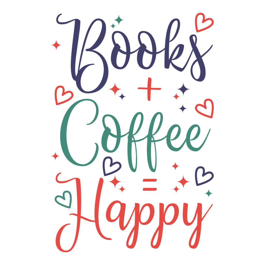 Books + Coffee = Happy Free Back to School SVG Design