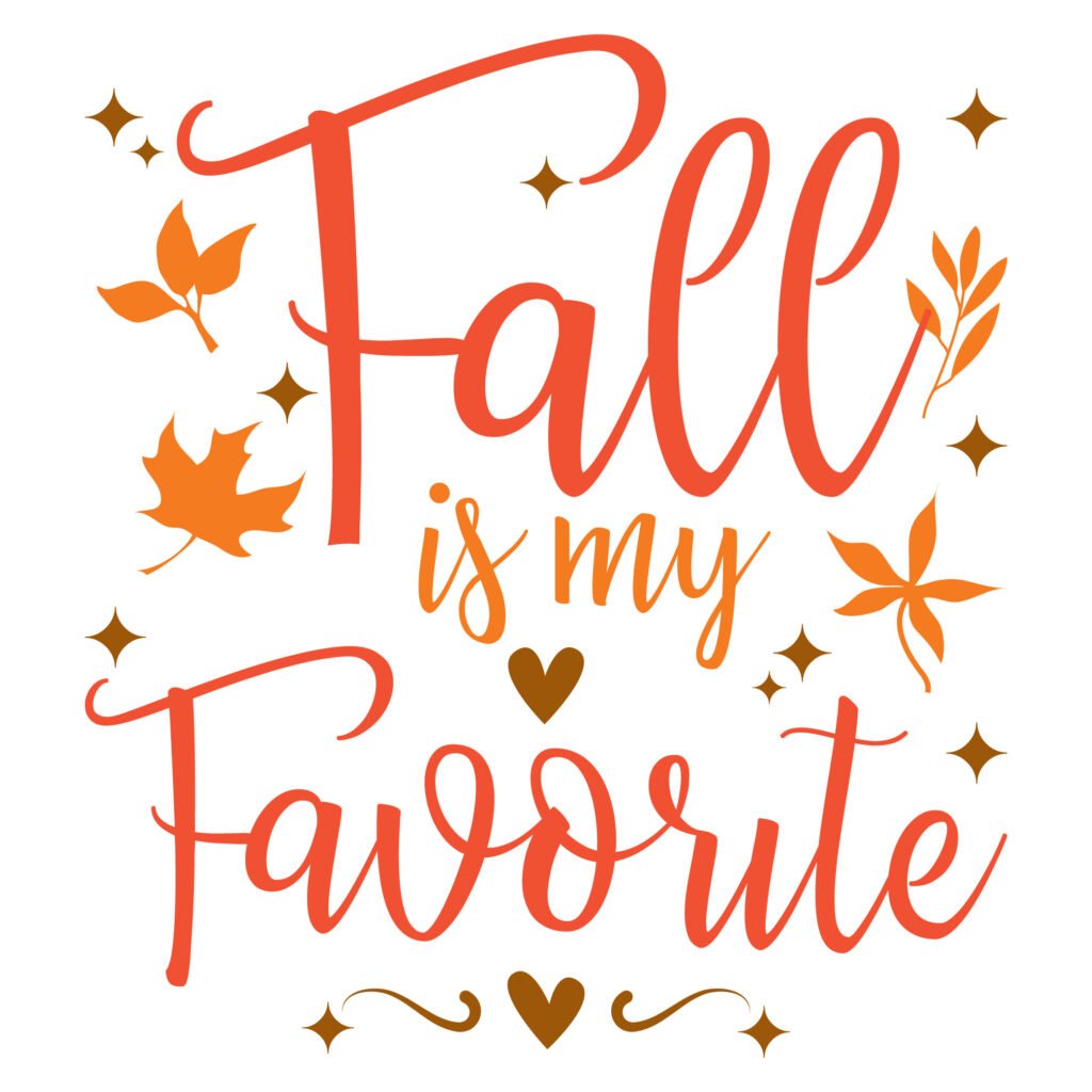 Free Fall is My Favorite SVG file for Cricut and Silhouette autumn crafts