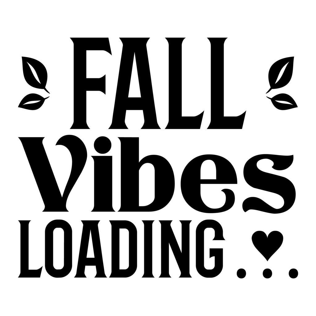 Free Fall Vibes SVG for Cricut, Cozy Autumn Quote Cut File