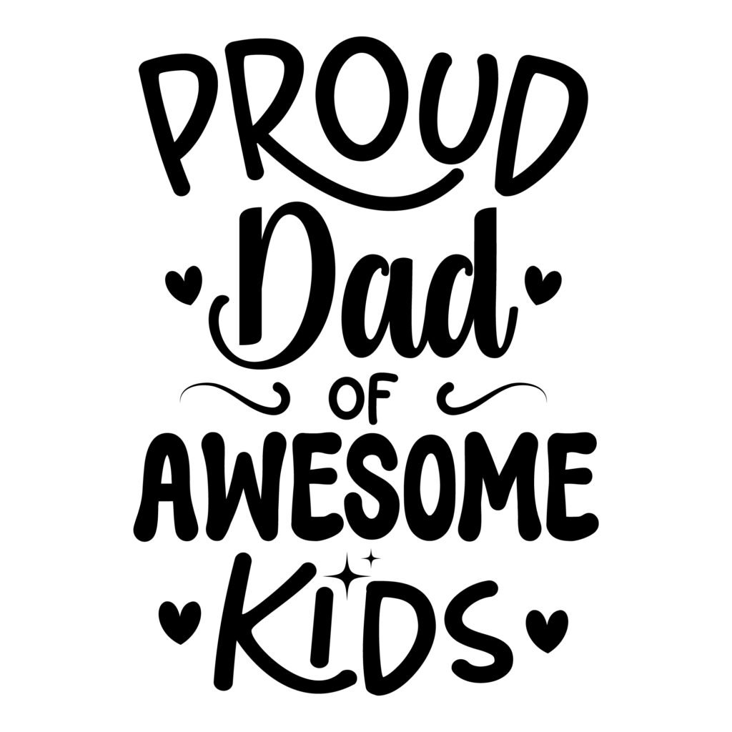 Proud Dad of Awesome Kids SVG – High-quality Top Dad SVG design for t-shirts, mugs, and DIY crafts.