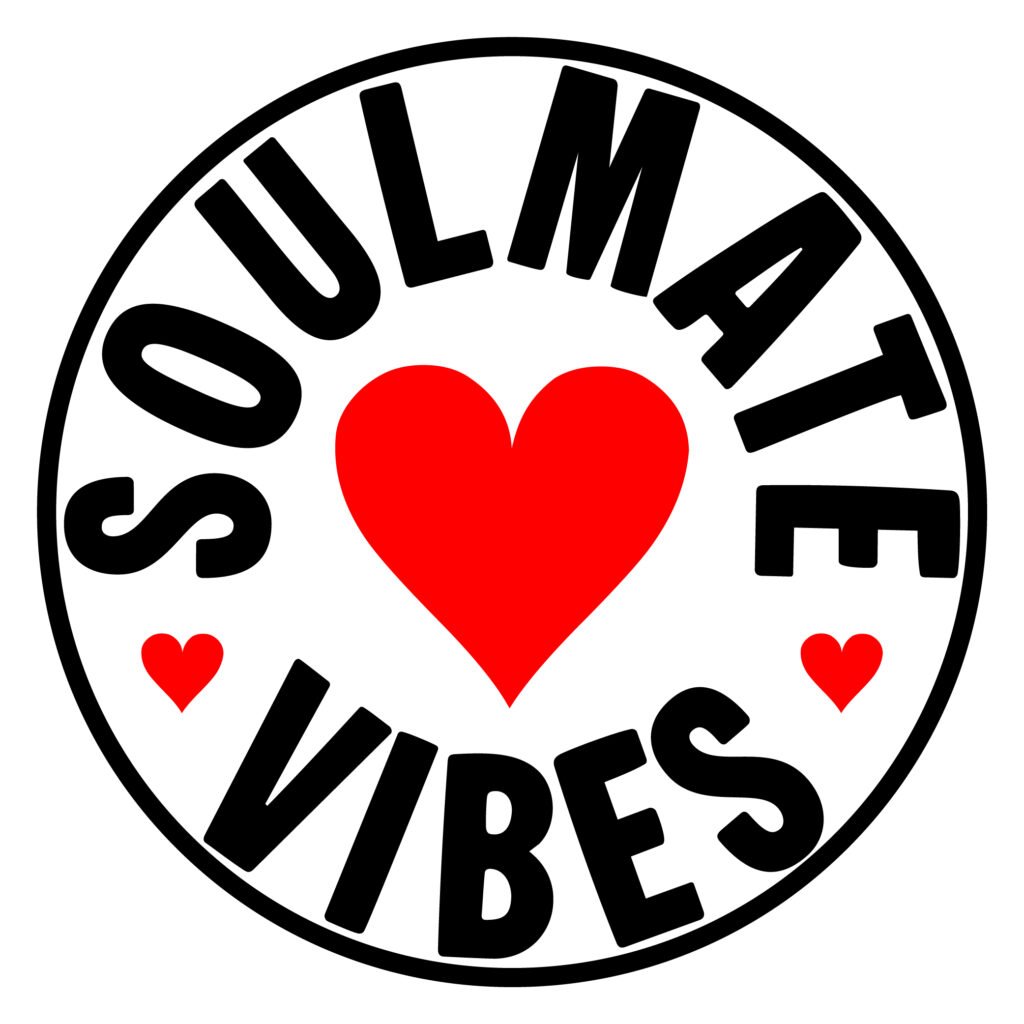 Soulmate Vibes Romantic Love Quote SVG Free Download