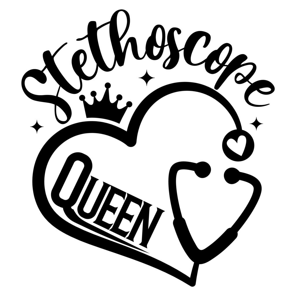 Stethoscope Queen SVG Free Download for nurses, Cricut, Silhouette, and nurse gifts