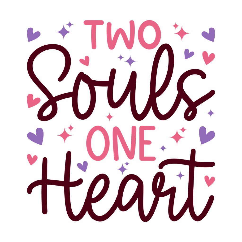 Two Souls One Heart SVG Free Download Romantic Cute Phrase Design