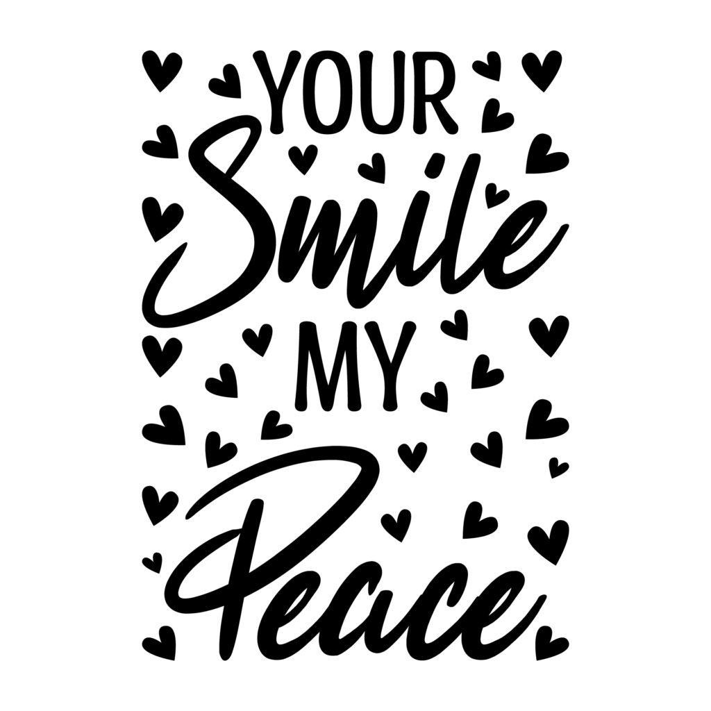 Preview image showing hand-lettered "your smile, my peace" playful SVG ready for mugs, shirts, and stickers.