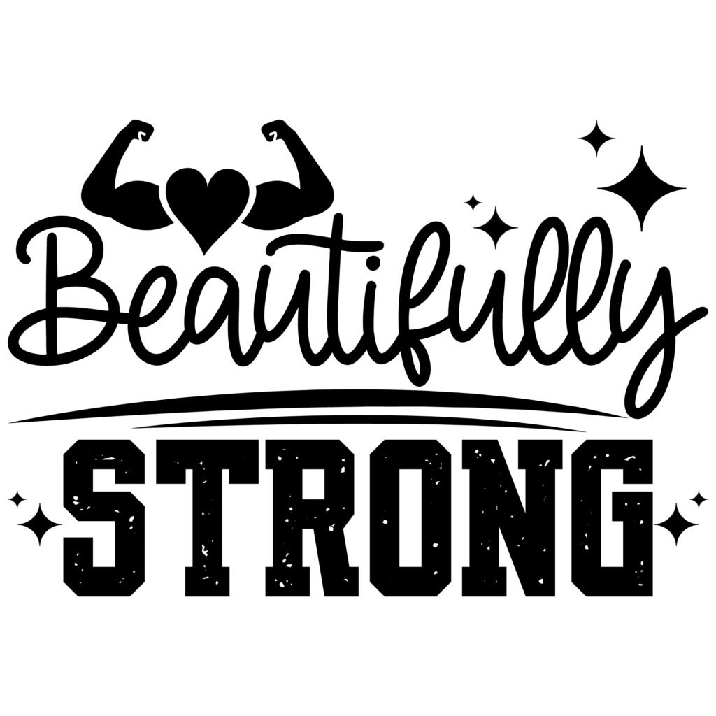 Beautifully Strong SVG Free Download Design for Cricut and Silhouette
