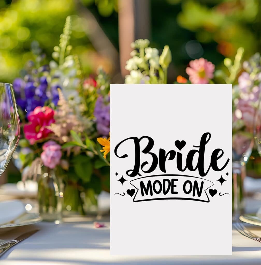 Bride Mode On SVG Free Download for Wedding and Bridal Crafts