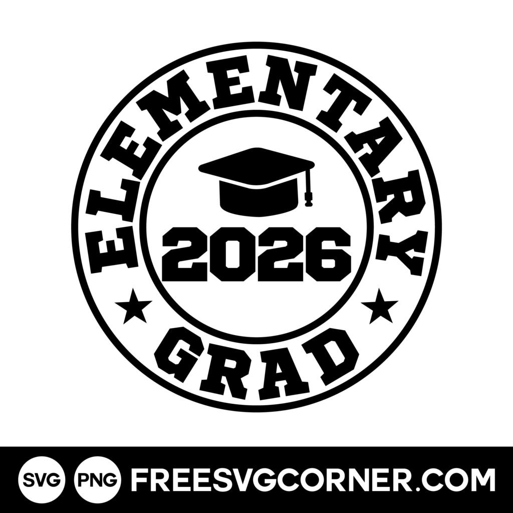 elementary graduation svg free class of 2026 cut file