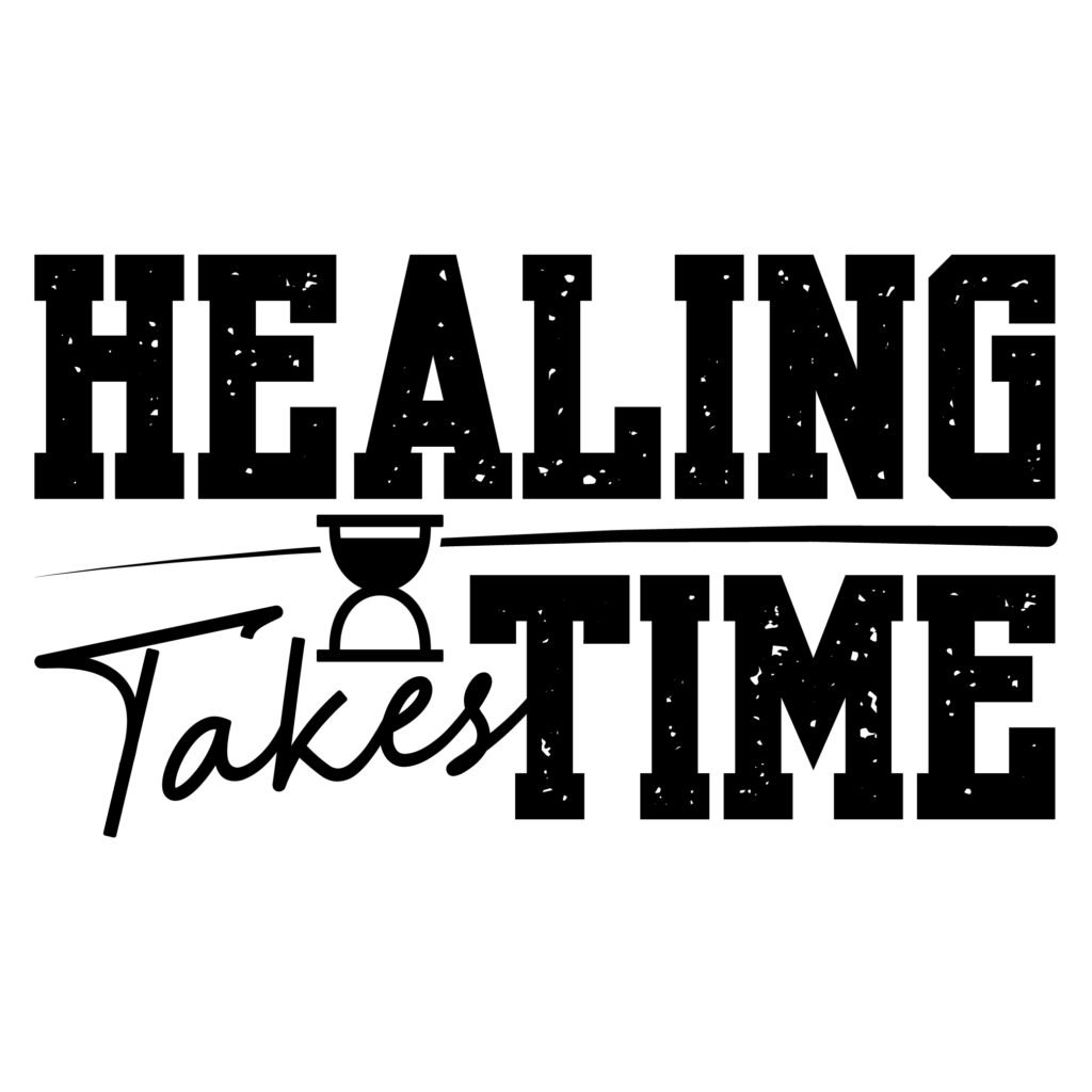 Healing Takes Time SVG free download inspirational quote cut file for Cricut and Silhouette projects.