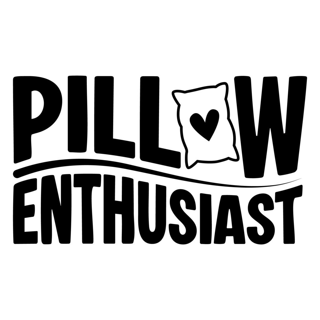 Pillow Enthusiast SVG Free Download Funny Sleep SVG Cut File