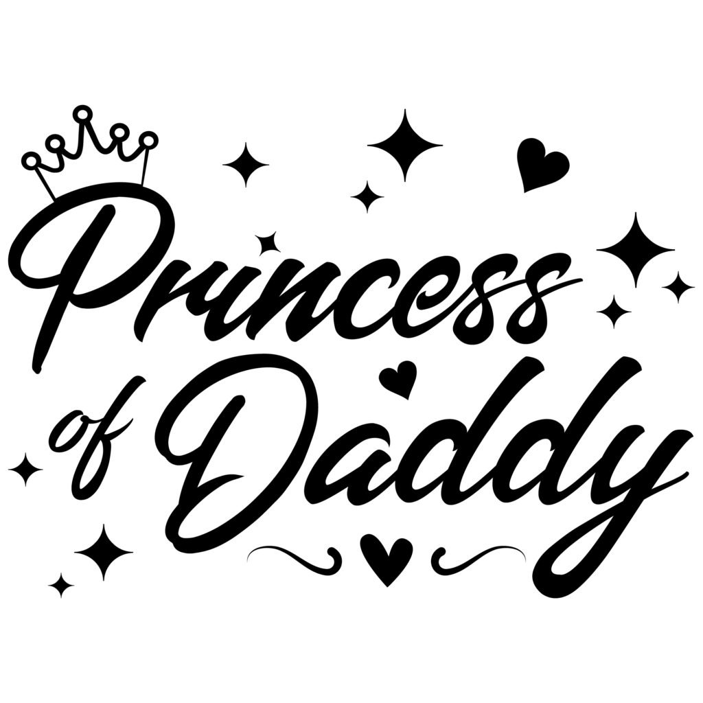 Princess of Daddy SVG Free Download | Cute Daddy’s Girl Design