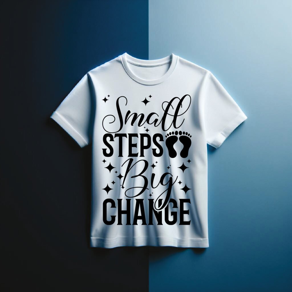 Small Steps Big Change SVG free inspirational quote design download for Cricut and Silhouette