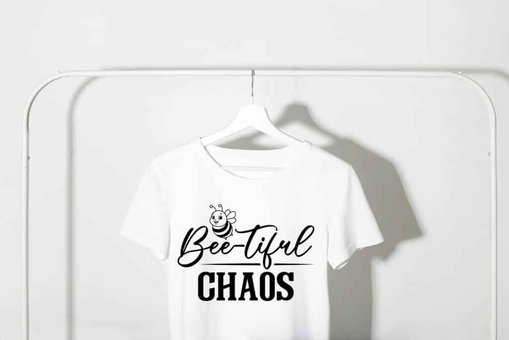 Funny Bee SVG Bee-tiful Chaos design for shirts mugs and home decor