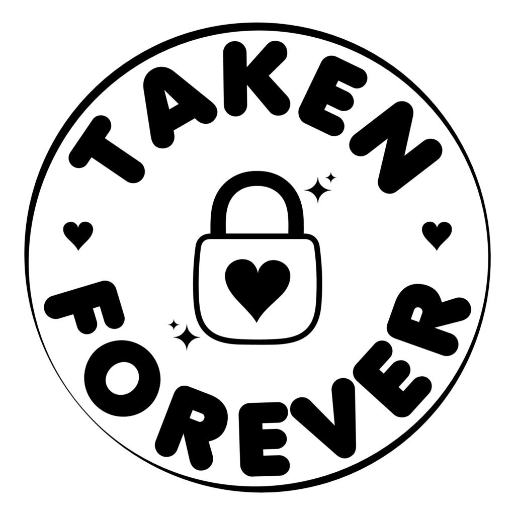 Taken Forever Wedding SVG Free Download for Silhouette and Cricut