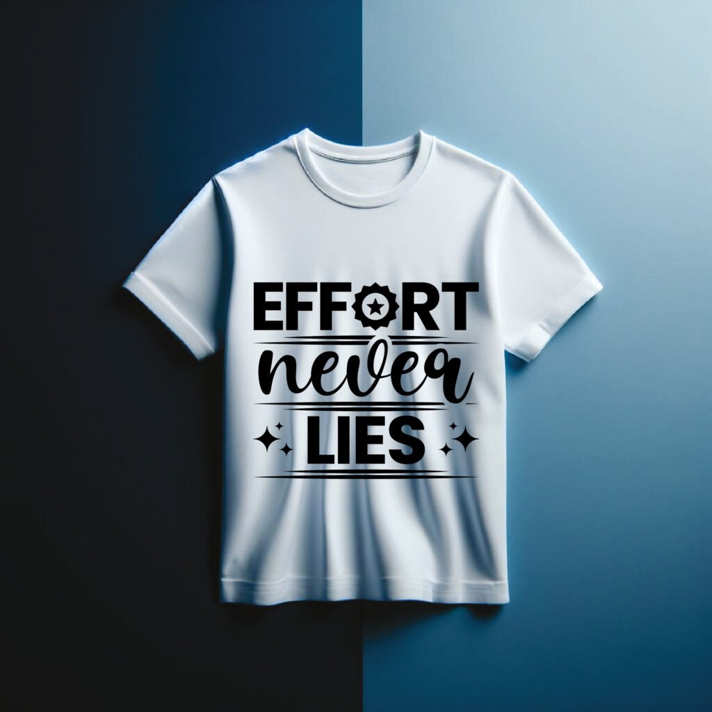 Effort Never Lies SVG free inspirational quote design with simple bold lettering, ideal for Cricut and Silhouette crafts, t shirts, mugs, and wall decor.