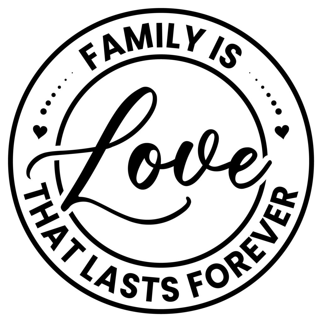 Family is Love that lasts forever Free SVG Design for Cricut and Silhouette