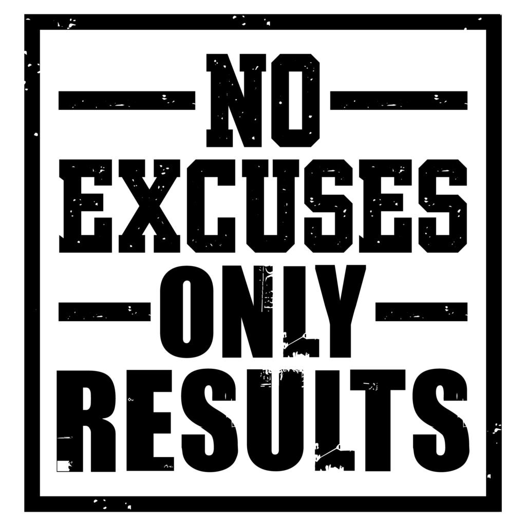 No Excuses Only Results SVG Free Download for Cricut and Silhouette