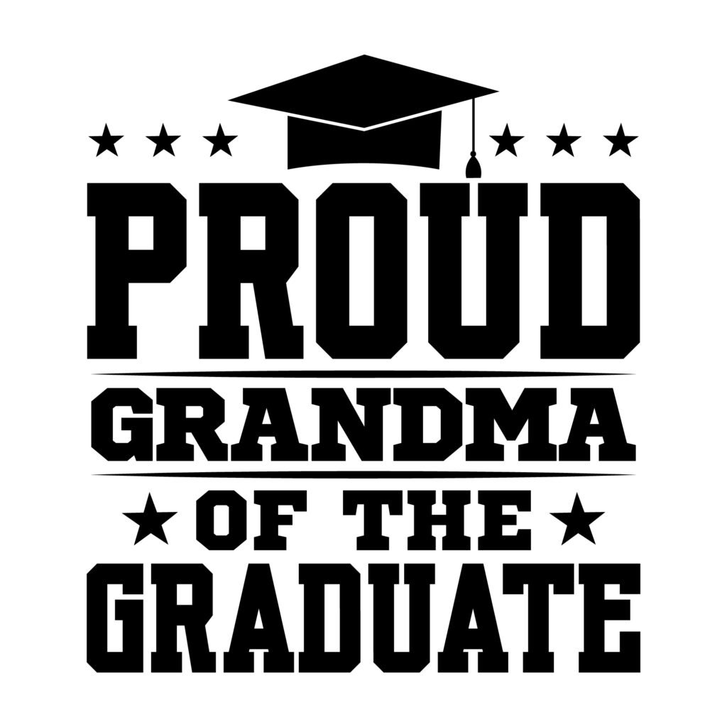 Free Proud Grandma of the Graduate SVG for Cricut and Silhouette crafts
