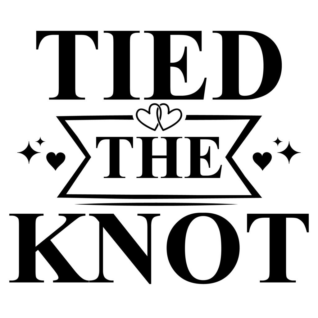 Tied the Knot Free Wedding SVG design with beautiful wedding typography, ideal for Cricut and Silhouette crafters cutting shirts, cards, signs, and decorations.