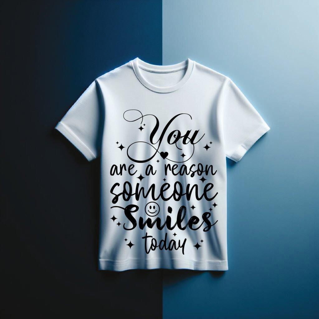 You Are a Reason Someone Smiles Today SVG - Free Motivational Self-Love Quote Design