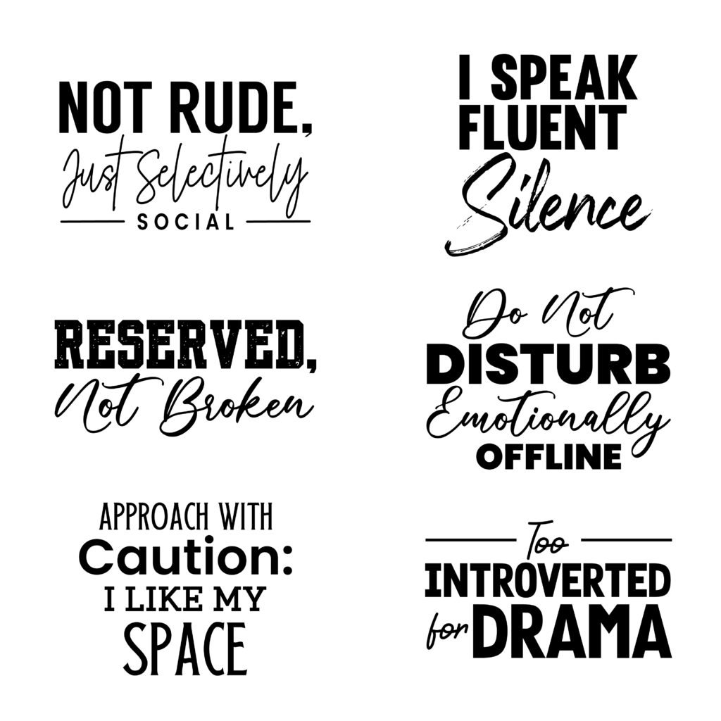 Funny introvert svg quotes with minimalist text expressing silence boundaries and personal space